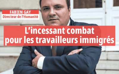 L’incessant combat pour les travailleurs immigrés