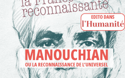 Manouchian ou la reconnaissance de l’universel