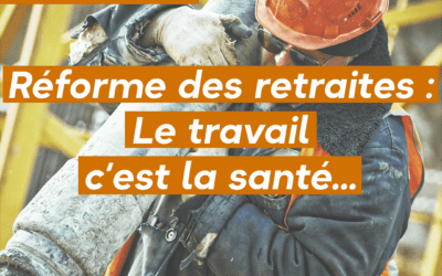 Réforme des retraites : Le travail c’est la santé…