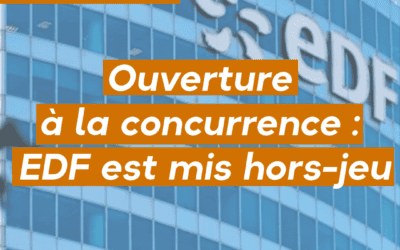 Dans l’ouverture à la concurrence, EDF est mis hors-jeu