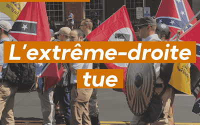 L’extrême-droite tue.