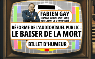 Réforme de l’audiovisuel public : le baiser de la mort