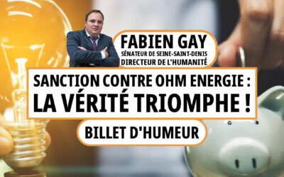 Sanction contre OHM Energie : la vérité triomphe !