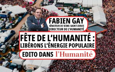 Fête de l’Humanité : libérons l’énergie populaire