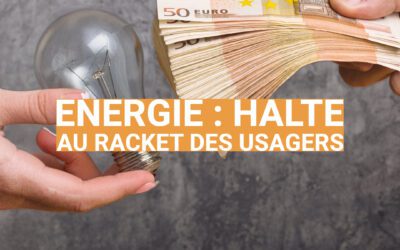 Energie : Halte au racket des usagers