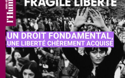 Un droit fondamental, une liberté chèrement acquise