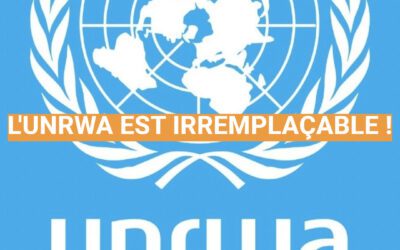 L’UNRWA est irremplaçable !