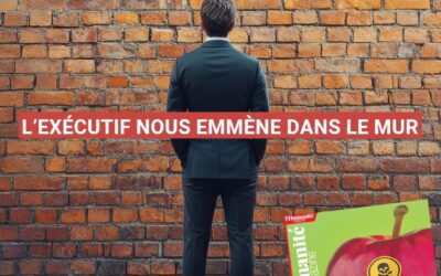 L’exécutif nous emmène dans le mur