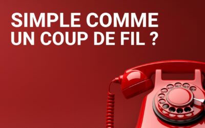 Simple comme un coup de fil ?