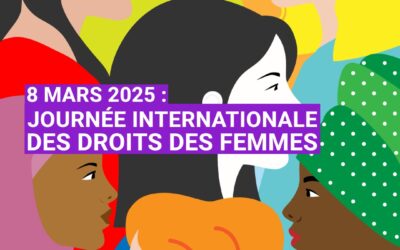 8 mars 2025 : journée internationale des droits des femmes